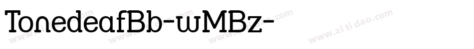 TonedeafBb-wMBz字体转换