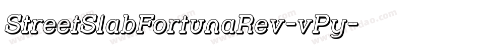 StreetSlabFortunaRev-vPy字体转换