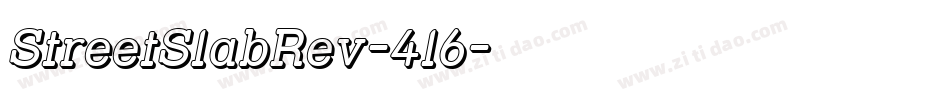 StreetSlabRev-4l6字体转换