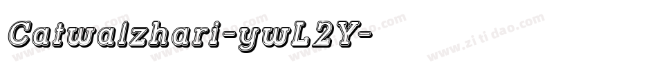 Catwalzhari-ywL2Y字体转换