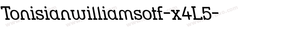 Tonisianwilliamsotf-x4L5字体转换