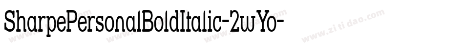 SharpePersonalBoldItalic-2wYo字体转换