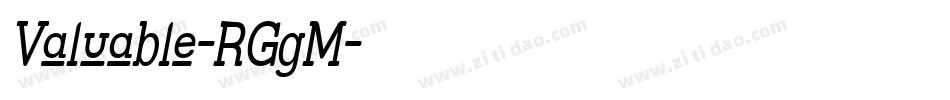 Valuable-RGgM字体转换