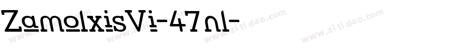 ZamolxisVi-47nl字体转换