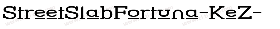 StreetSlabFortuna-KeZ字体转换