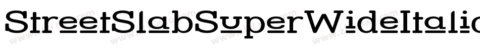 StreetSlabSuperWideItalic-ELz字体转换