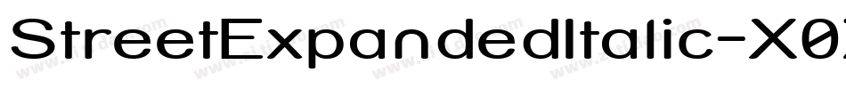 StreetExpandedItalic-X0Z字体转换