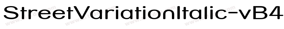 StreetVariationItalic-vB4字体转换
