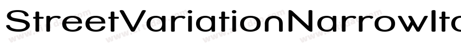 StreetVariationNarrowItalic-Ye4字体转换