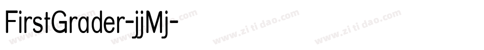 FirstGrader-jjMj字体转换