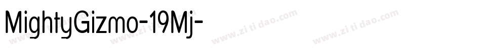 MightyGizmo-19Mj字体转换