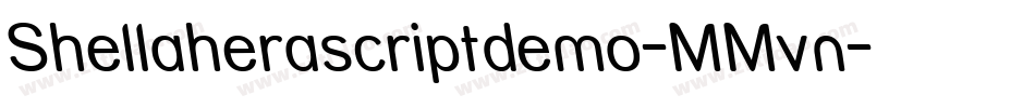 Shellaherascriptdemo-MMvn字体转换