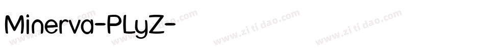 Minerva-PLyZ字体转换
