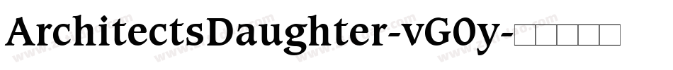 ArchitectsDaughter-vG0y字体转换