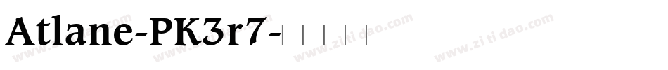 Atlane-PK3r7字体转换 Atlane-PK3r7字体转换