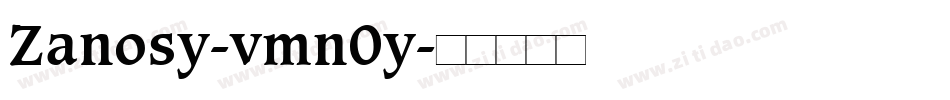 Zanosy-vmn0y字体转换