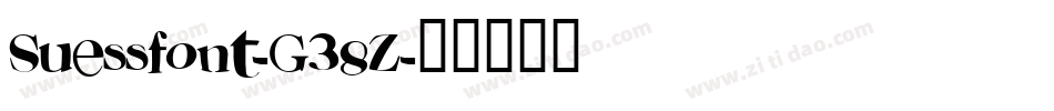 Suessfont-G38Z字体转换