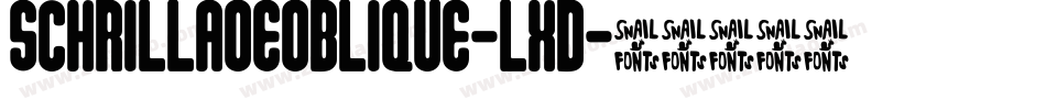 SchrillAoeOblique-LxD字体转换