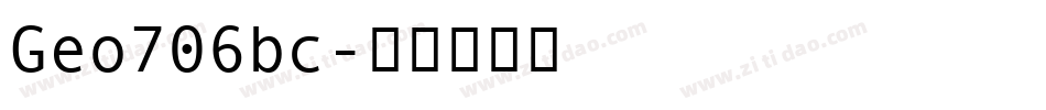 Geo706bc字体转换