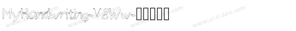 MyHandwriting-V8Ww字体转换