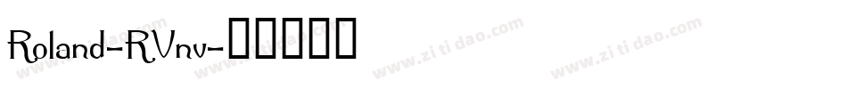 Roland-RVnv字体转换