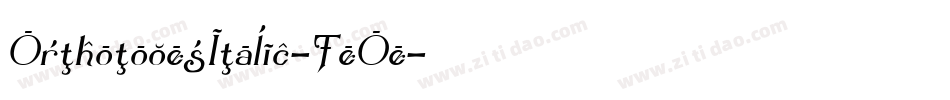 OrthotopesItalic-2eOe字体转换