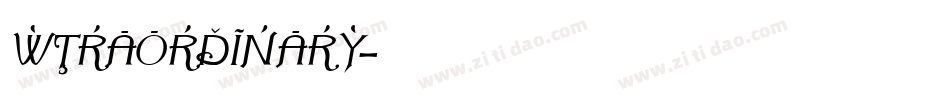XTRAORDINARY字体转换