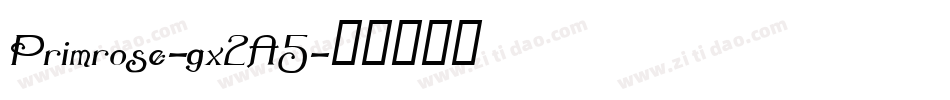 Primrose-gx2A5字体转换