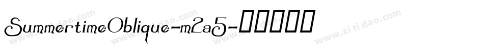SummertimeOblique-m2a5字体转换