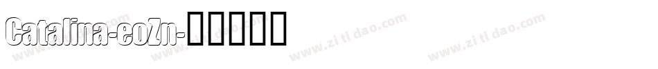 Catalina-eoZn字体转换