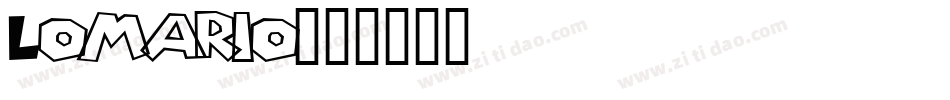 Lomario字体转换