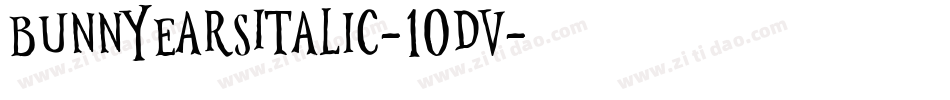 BunnyEarsItalic-10dv字体转换