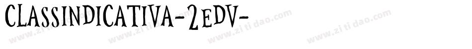 Classindicativa-2eDv字体转换