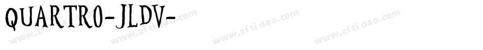 Quartro-jlDv字体转换 Quartro-jlDv字体转换