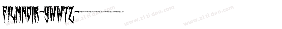 FilmNoir-yww7Z字体转换