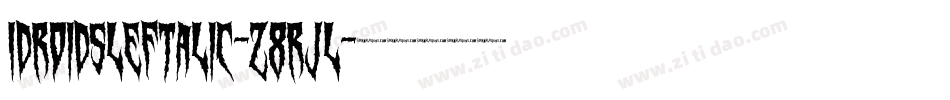 IdroidSLeftalic-z8RJl字体转换