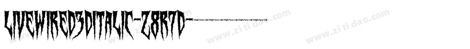 Livewired3DItalic-z8r7D字体转换