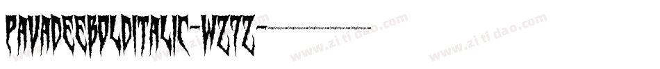 PavadeeBoldItalic-wZ7Z字体转换 PavadeeBoldItalic-wZ7Z字体转换
