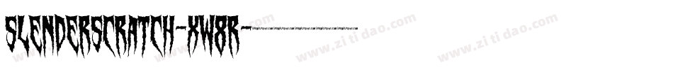 Slenderscratch-xW8R字体转换