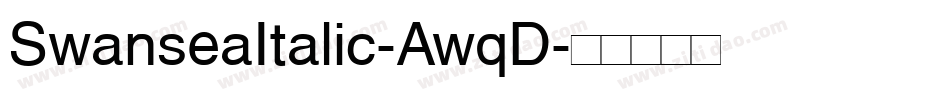 SwanseaItalic-AwqD字体转换
