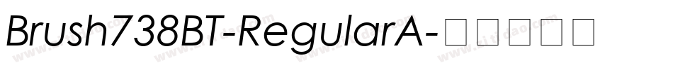 Brush738BT-RegularA字体转换