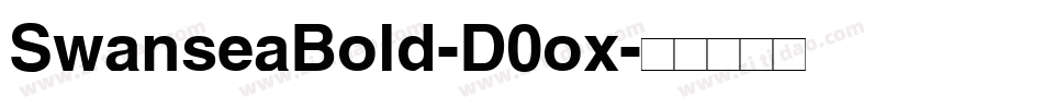 SwanseaBold-D0ox字体转换