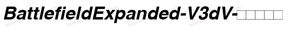 BattlefieldExpanded-V3dV字体转换