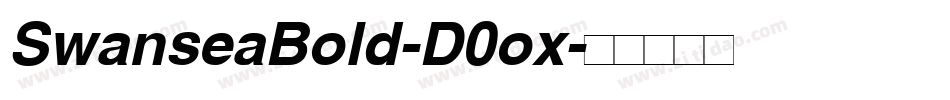 SwanseaBold-D0ox字体转换