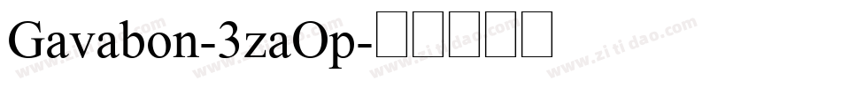 Gavabon-3zaOp字体转换
