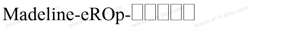 Madeline-eROp字体转换