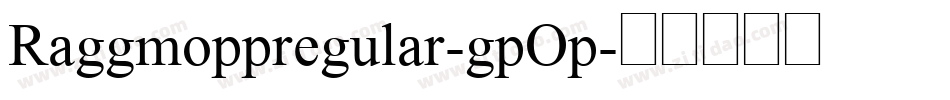 Raggmoppregular-gpOp字体转换