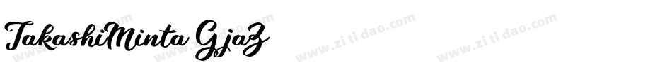 TakashiMinta-GjaZ字体转换