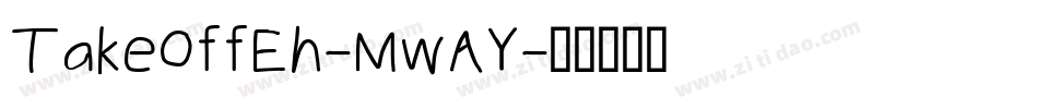 TakeOffEh-MwAY字体转换