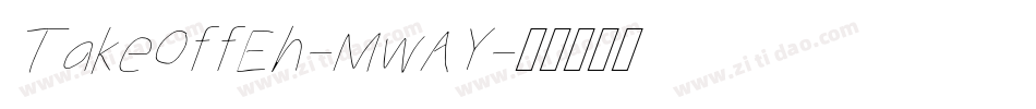 TakeOffEh-MwAY字体转换